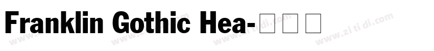 Franklin Gothic Hea字体转换